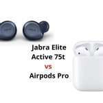 Jabra Elite Active 75t vs Airpods Pro