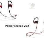 PowerBeats 3 vs 2